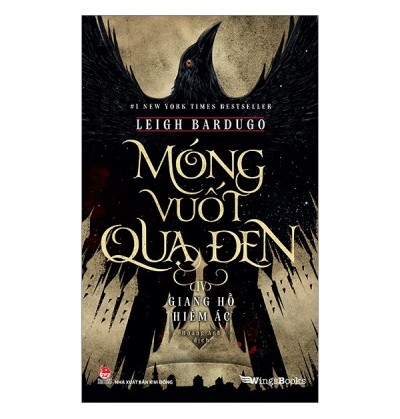 MÓNG VUỐT QUẠ ĐEN: GIANG HỒ HIỂM ÁC - TẬP 4